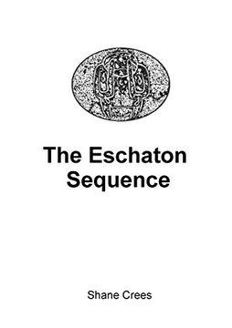 portada The Eschaton Sequence (en Inglés)