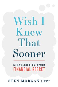 portada Wish i Knew That Sooner: Strategies to Avoid Financial Regret (en Inglés)
