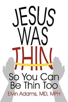 portada jesus was thin: so you can be thin too (in English)