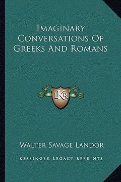 portada imaginary conversations of greeks and romans (in English)