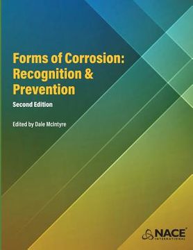 portada Forms of Corrosion: Recognition and Prevention, Second Edition (in English)