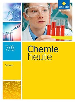 portada Chemie Heute si - Ausgabe 2013 für Sachsen: Schülerband 7 / 8: Sekundarstufe 1 - Ausgabe 2013 (en Alemán)