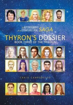 portada The Autobiography of an Extraterrestrial Saga: Thyron's Dossier (in English)