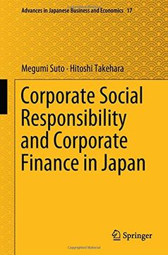 portada Corporate Social Responsibility and Corporate Finance in Japan (Advances in Japanese Business and Economics)