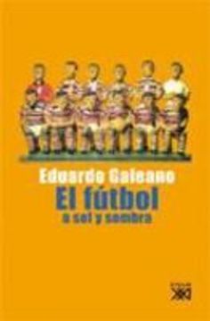 El fútbol a sol y sombra
