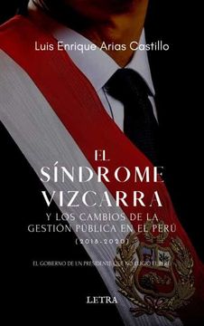 portada El Síndrome Vizcarra y los Cambios de la Gestión Pública en el Perú (in Spanish)