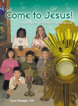 portada Come to Jesus (in English)