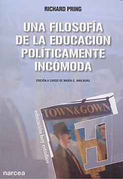 portada Una Filosofía de la Educación Políticamente Incómoda (in Spanish)