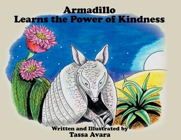 portada Armadillo Learns the Power of Kindness (in English)