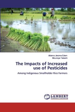 portada The Impacts of Increased use of Pesticides (en Inglés)