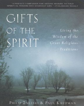 portada Gifts of the Spirit: Living the Wisdom of the Great Religious Traditions (en Inglés)