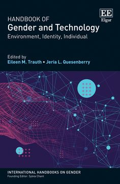 Handbook of Gender and Technology. Environment, Identity, Individual (en Inglés)