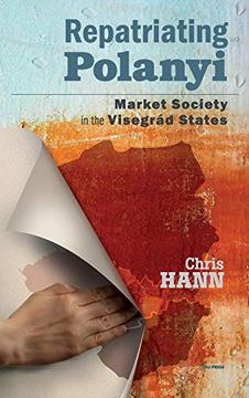 portada Repatriating Polanyi: Market Society in the Visegrád States (in English)