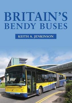 portada Britain's Bendy Buses (en Inglés)