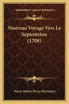 portada Nouveau Voyage Vers Le Septentrion (1708) (en Francés)