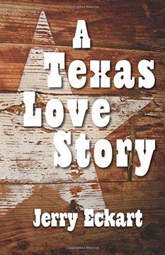 portada A Texas Love Story (en Inglés)
