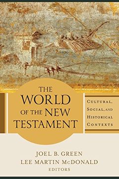 portada The World of the new Testament: Cultural, Social, and Historical Contexts (en Inglés)