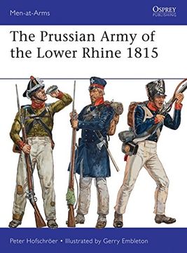 portada The Prussian Army of the Lower Rhine 1815 (Men-at-Arms)