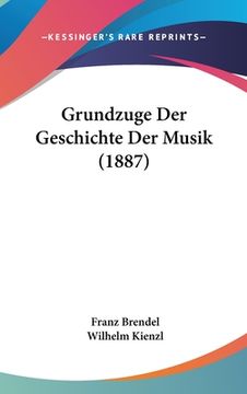 portada Grundzuge Der Geschichte Der Musik (1887) (en Alemán)