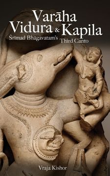 portada Varaha, Vidura & Kapila: Srimad Bhagavatam's Third Canto (in English)