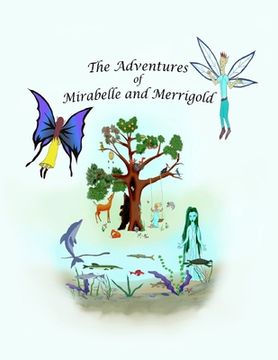 portada The Adventures of Mirabelle and Merrigold (en Inglés)
