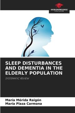 portada Sleep Disturbances and Dementia in the Elderly Population