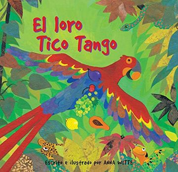 portada El Loro Tico Tango (in Spanish)