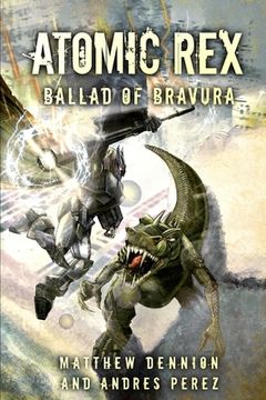 portada Atomic Rex: Ballad of Bravura 