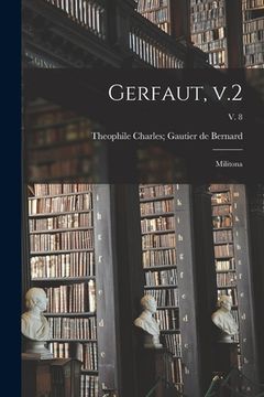 portada Gerfaut, V.2; Militona; v. 8 (en Inglés)