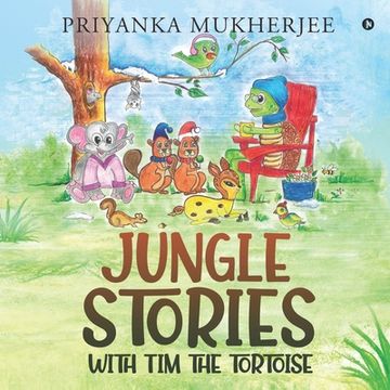 portada Jungle stories with Tim the Tortoise (en Inglés)
