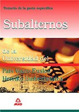 portada Subalternos de la universidad del país vasco-euskal herriko unibertsitatea. Temario de la parte específica