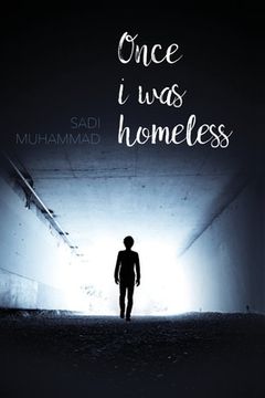 portada Once I was homeless (en Inglés)