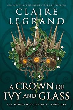 portada A Crown of ivy and Glass (in English)
