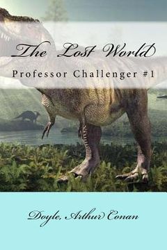 portada The Lost World: Professor Challenger #1