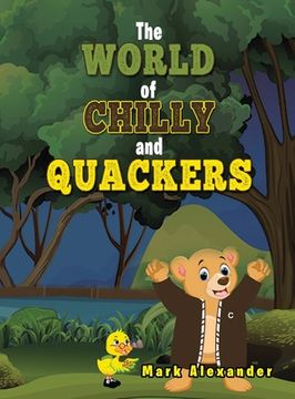 portada The World of Chilly and Quackers