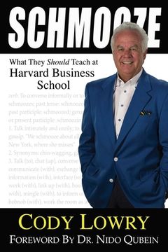 portada Schmooze: What They Should Teach at Harvard Business School (en Inglés)