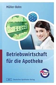 Betriebswirtschaft für die Apotheke (en Alemán)