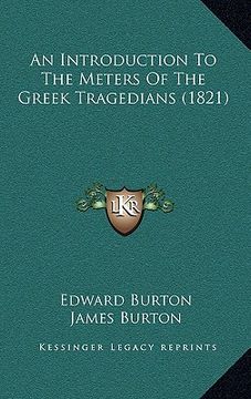 portada an introduction to the meters of the greek tragedians (1821)