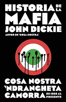 portada Historia de la Mafia / Cosa Nostra: A History of the Sicilian Mafia