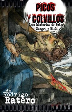 portada Picos y Colmillos: Tres Historias de Potro, Sangre y Miel (Contrasentido) (in Spanish)