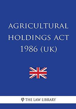 portada Agricultural Holdings act 1986 (en Inglés)