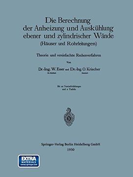 portada Die Berechnung Der Anheizung Und Auskuhlung Ebener Und Zylindrischer Wande (Hauser Und Rohrleitungen): Theorie Und Vereinfachte Rechenverfahren