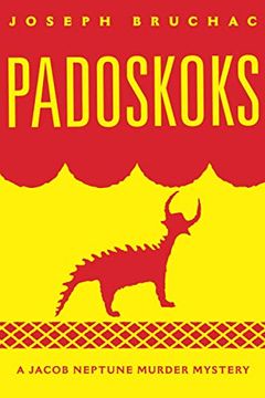portada Padoskoks: A Jacob Neptune Murder Mystery (72) (American Indian Literature and Critical Studies Series) (in English)
