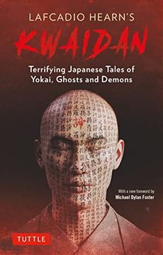 portada Lafcadio Hearn's Kwaidan: Terrifying Japanese Tales of Yokai, Ghosts, and Demons (en Inglés)
