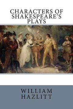 portada Characters of Shakespeare's Plays