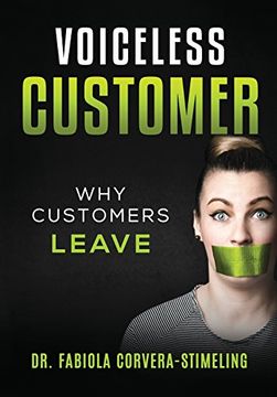 portada Voiceless Customer: Why Customers Leave