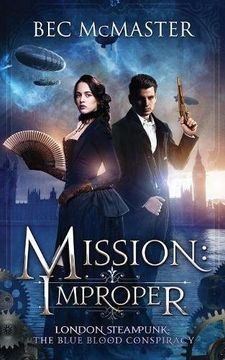portada Mission: Improper: Volume 1 (London Steampunk) (en Inglés)