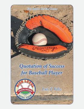 portada Quotation of Success for Baseball Players: Your Book to Get Your Dream (in English)