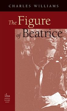 portada Figure of Beatrice: A Study in Dante (en Inglés)