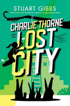portada Charlie Thorne and the Lost City (en Inglés)